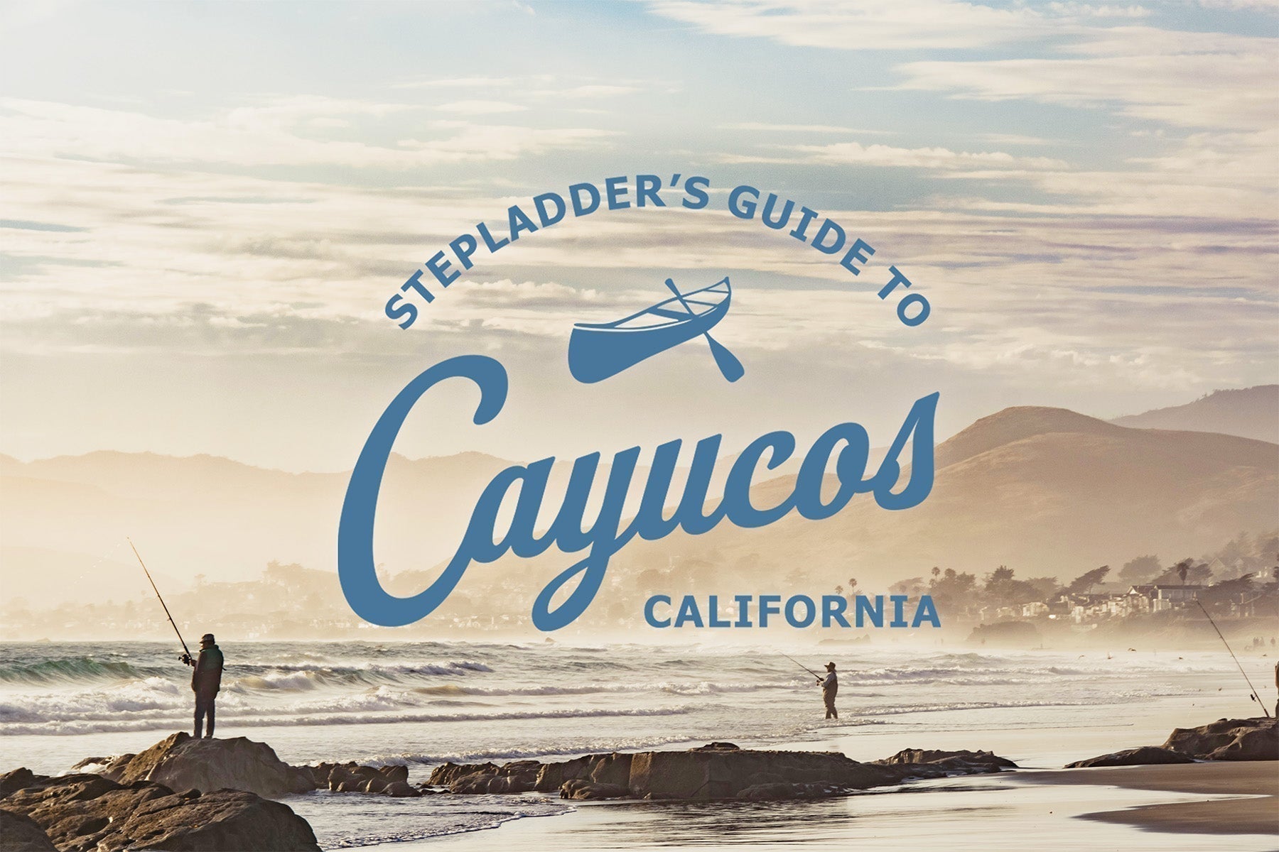 Stepladder Ranch & Creamery - Weekend Guide to Cayucos, California